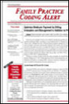 Family Practice Coding Alert